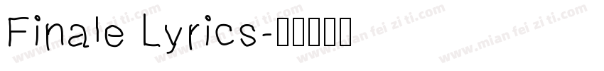 Finale Lyrics字体转换